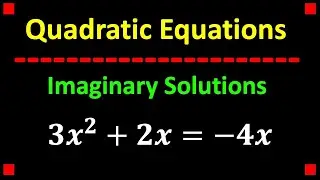 Quadratic Formula with Imaginary Solutions