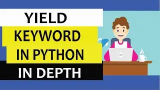 Yield keyword in python explained with example | road to Python Generators 