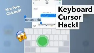 Awesome iPhone Keyboard Trick for Precision Cursor