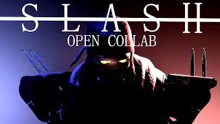 [C4D/SFM/Blender][Multiverse] SLASH - by: NCS | Collab: Open |