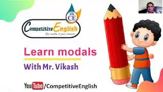 LEARN MODALS | MAY MIGHT | BASIC ENGLISH GRAMMAR | VIKASH SIR COMPETITIVE ENGLISH