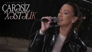 Röya — Çarəsiz Xəstəlik (Akustik)