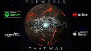 THE WORLD THAT WAS - CORRUPT-R  // DJENT / PROGRESSIVE METAL 2020