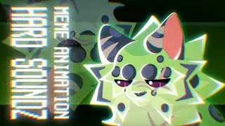 ¦ HARD SOUNDZ ¦ MEME ANIMATION ¦ ПЛЕСЕНЬ ¦