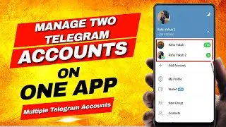 Manage 2 Telegram Accounts on One Device |How to Use Two Telegram Accounts on a Single App