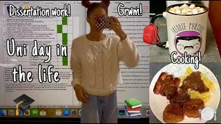 uni day in the life | grwm, doing dissertation work and cooking