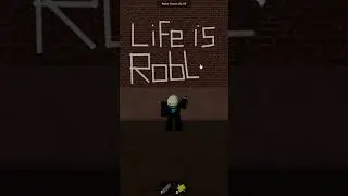 PROOF THAT LIFE IS ROBLOX!