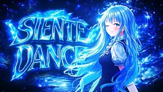 LOWX - SIENTE DANCE
