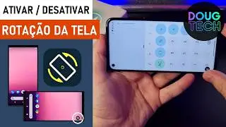 Como Ativar/Desativar a ROTAÇÃO da TELA no Motorola