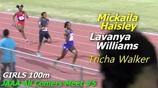 Lavanya Williams | Mickaila Haisley | Tricha Walker | Girls 100m | All Comers Meet #5