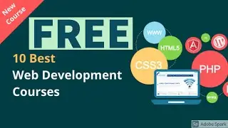 10 Best FREE Web Development Courses by MIT, Harvard and Google
