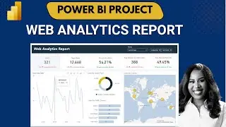 Power BI Project: Web Analytics Report | End-to-End Power BI Tutorial for Beginners 2025