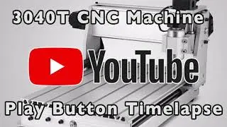Cutting my own YouTube Play Button Award on a 3040T CNC Machine!