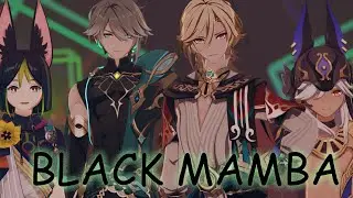 【 原神 MMD / Genshin Impact MMD 】Black Mamba 【 AlHaitham , Kaveh , Cyno , Tighnari 】