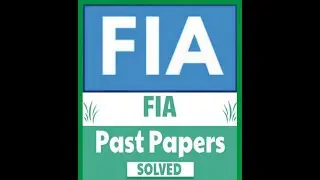 FIA  | FIA past papers | FIA job | FIA test | FIA constable