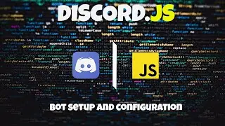 Bot Setup and Configuration For BEGINNERS! | Discord.js Part 1