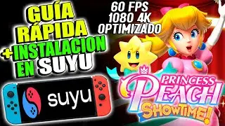 PRINCESS PEACH SHOWTIME ✅ SUYU YUZU Emulador de Switch para PC Gama Baja 2024 / GUIA RAPIDA
