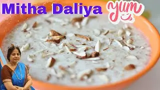 How to make मीठा दलिया | Instant Dalia | Meetha Dalia | Healthy Breakfast |