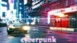 *free for profit* cyberpunk x synthwave x bladerunner type beat - cyberpunk (prod.rinnlovesyou)