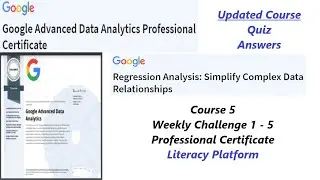 Regression Analysis Simplify Complex Data Relationships | Google Advanced Data Analytics |Course 5