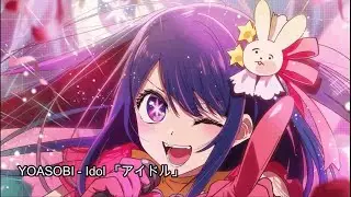 YOASOBI - Idol アイドル ENG lyrics Oshi no Ko OP
