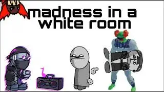 madness in a white room