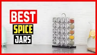 Top 5 Best Spice Jars of 2024