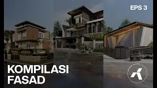 KOMPILASI 3 HUNIAN MODERN KONTEMPORER | KOMPILASI FASAD