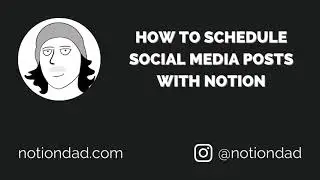 Notion API: How to Schedule Social Media Posts with Notion for Free