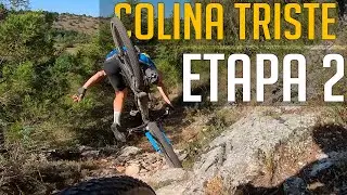 Colina Triste Etapa 2. Calor y caídas