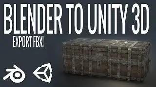 Blender to Unity: Export FBX to Unity (Part 2)