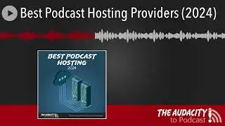 Best Podcast Hosting Providers (2024)