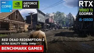 RED DEAD REDEMPTION 2 (Update 1491.50) ULTRA SETTING 1080p/1440p | RTX 3060 Ti GDDR6X | i5 13500