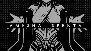 AMESHA SPENTA