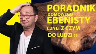 Poradnik Ebenisty #0 mój kanał na YT zwiastun