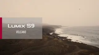 LUMIX S9 | VOLCANO