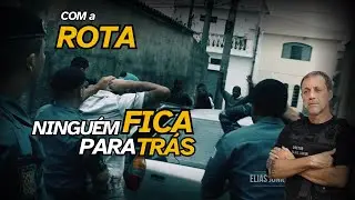 NINGUÉM escapa da ROTA! Diretor Elias Junior