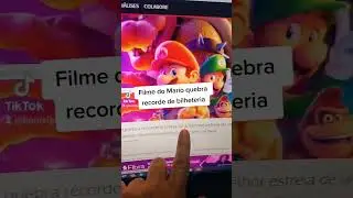 Filme do Mario quebra recorde.