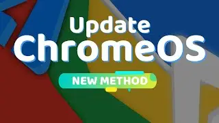 How to Update ChromeOS Witout Any Data Loss - New Method 2025