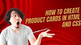How to create cards in html and css
