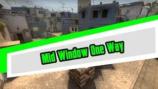 (Mirage) Mid Window One Way