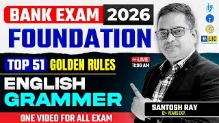 Top 51 Golden Rules of English Grammar Explained | One Video For Bank Exam 2026 | Grammar Hacked 🔥