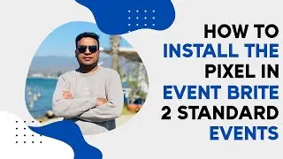 AdsWisard - Facebook Ads Course - How to install the pixel in event brite 2 Standard Events