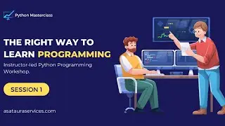 Python Programming March 2024 Masterclass (Session 1)