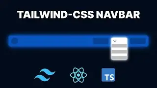 Create a Responsive Navbar with DROPDOWNS [TailwindCSS, React, Typescript]