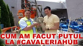 Cum am făcut puțul de apă la 