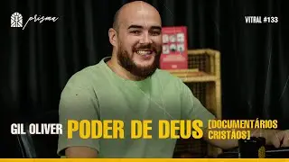 PODER DE DEUS (DOCUMENTÁRIOS CRISTÃOS) | GIL OLIVER - Vitral #133 Efeito Prisma
