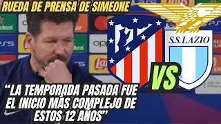 SIMEONE HABLA DE SU ETAPA MAS DURA RUEDA DE PRENSA ATLETI-LAZIO #championsleague