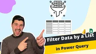 How To Filter Data by a List in Power Query [M Coding Guide]