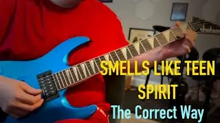 Smells like Teen Spirit Solo (The correct way)